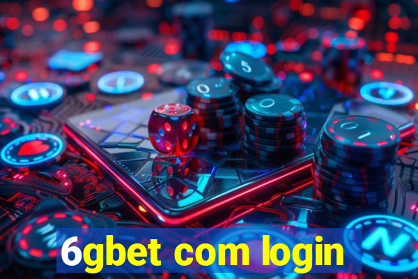 6gbet com login